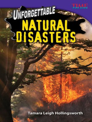 cover image of Unforgettable Natural Disasters